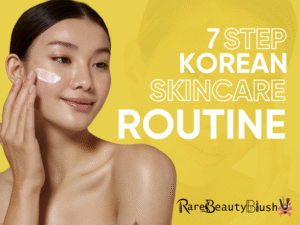 Korean Skincare Routine A Simple Guide to Glowing, Healthy Skin