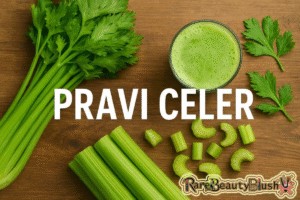 Pravi Celer A Complete Guide to the Real, Nutritious Celery